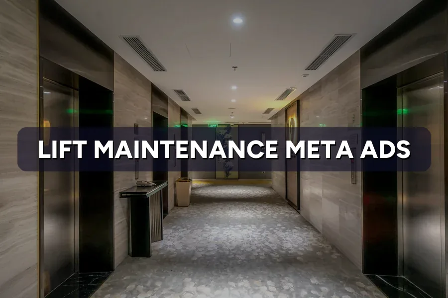 Best Meta Ads for Lift Companies in Malaysia: Guide 2026