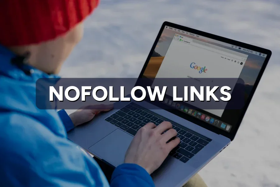 Nofollow Links: Do They Still Help Your SEO in 2026?