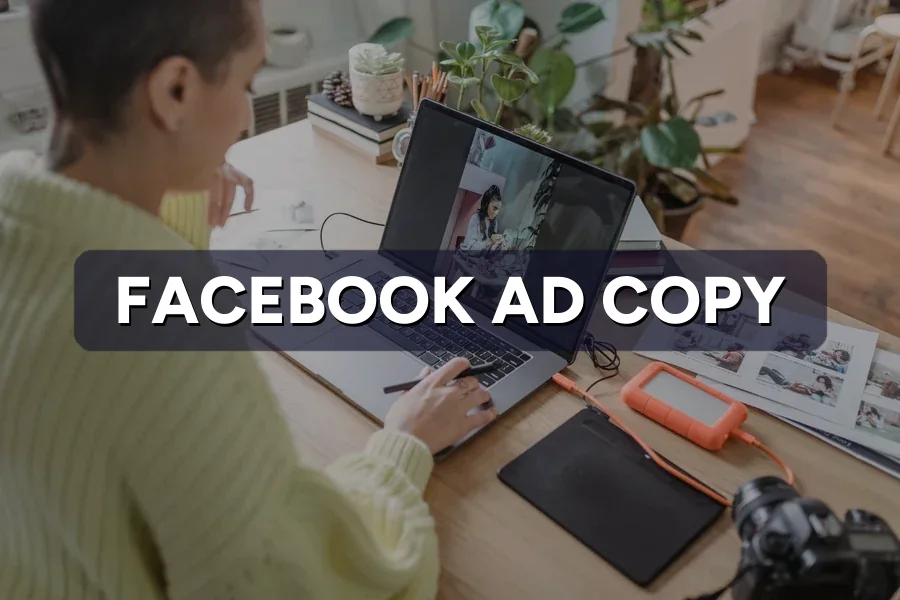 How to Write Facebook Ad Copy That Sells More in 2026