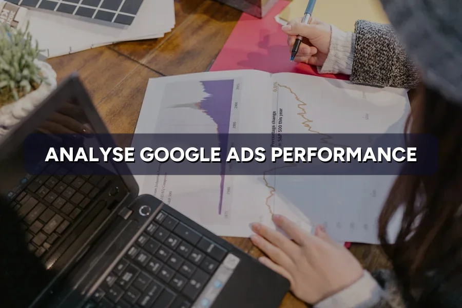 How to Analyse Your Own Google Ads Performance Data