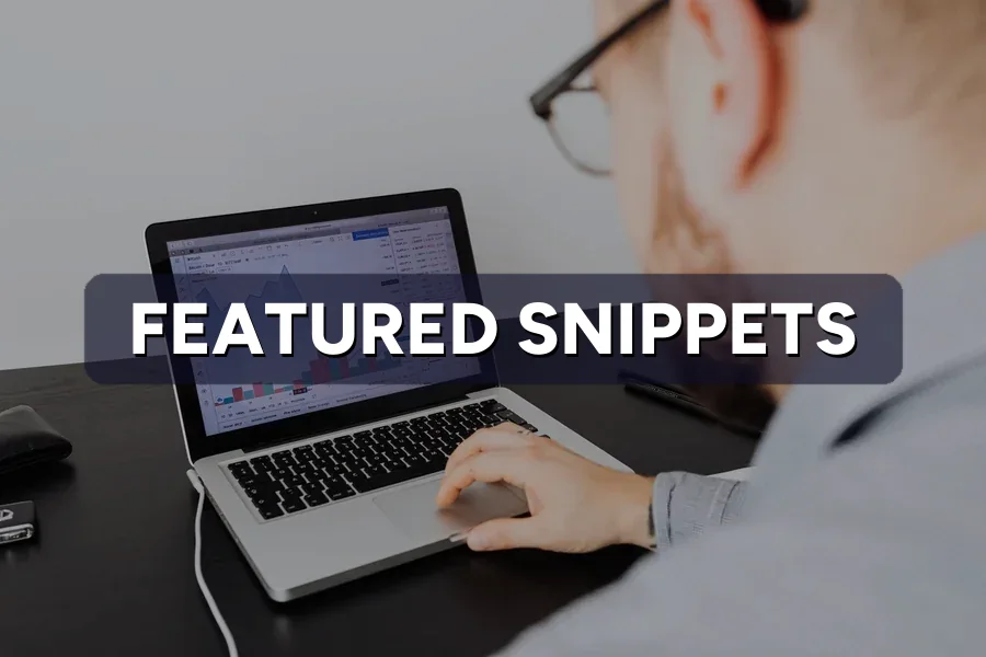 Featured Snippets: How to Win Position Zero in 2026