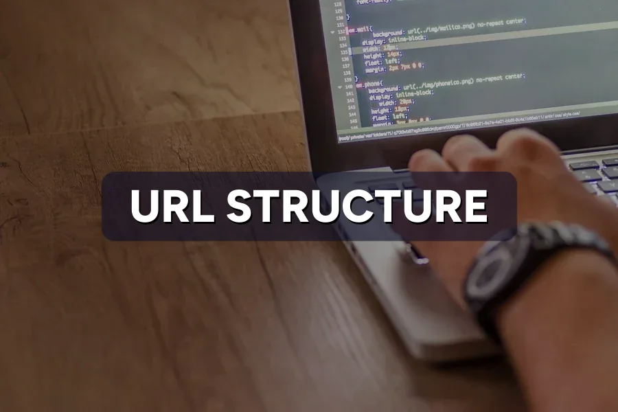 URL Structure: How to Write URLs Google Understands