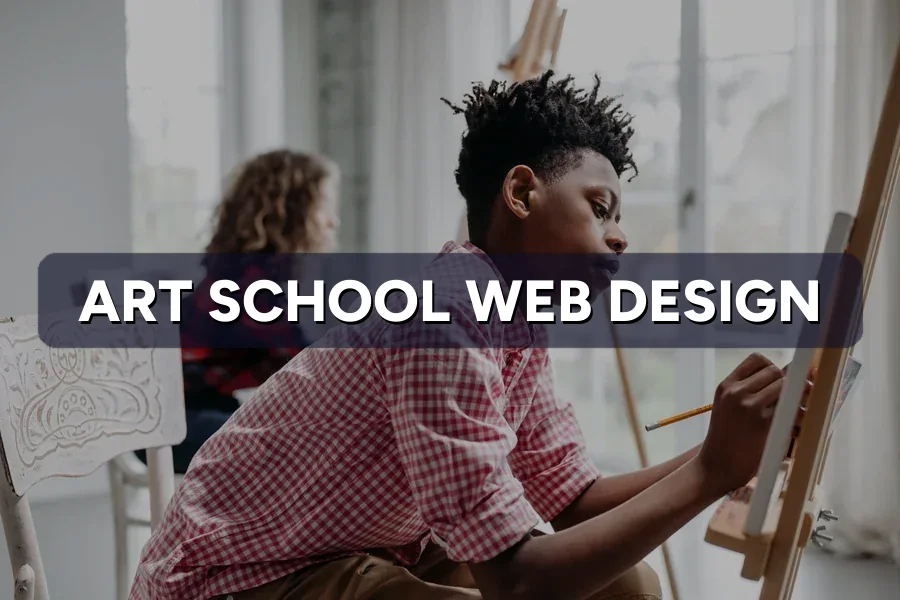 Best Web Design for Art Schools in Malaysia: Guide 2026