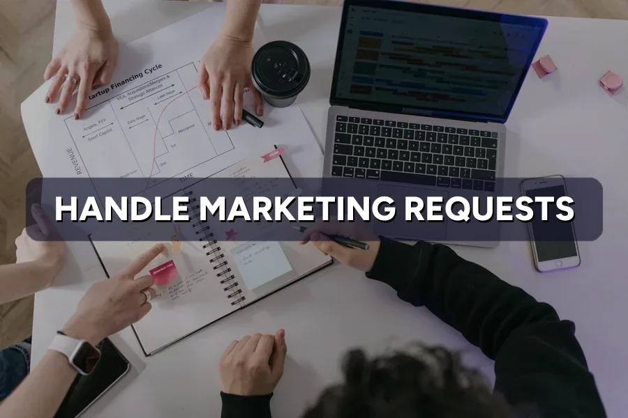 How to Handle Last-Minute Marketing Requests Calmly