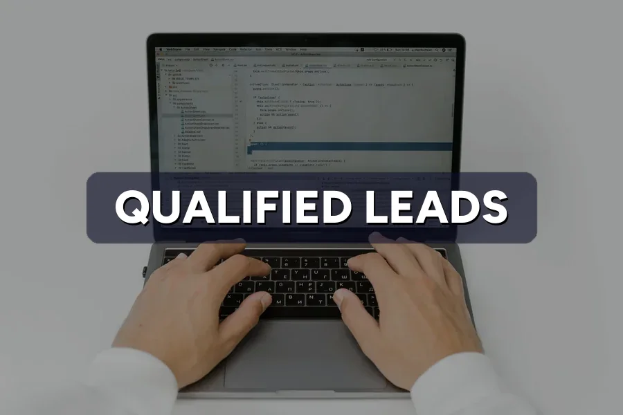 Qualified Leads: How to Define One Before You Spend