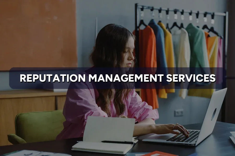 Reputation Management Services Malaysia: What You Get