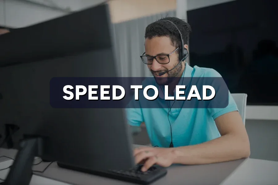 Speed to Lead: Why Replying in 5 Minutes Wins the Sale