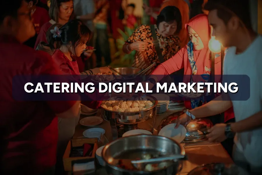 Best Digital Marketing for Caterers in Malaysia (2026)