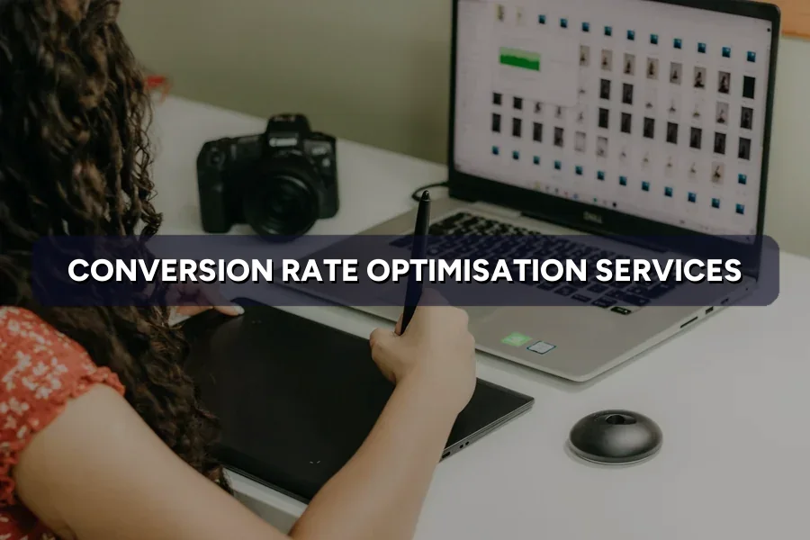Conversion Rate Optimisation Services: What You Get