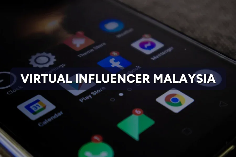 Virtual Influencers Malaysia: AI Faces for Your Brand?