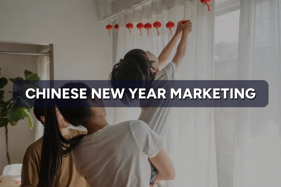 Chinese New Year Marketing Malaysia: Win the CNY Rush