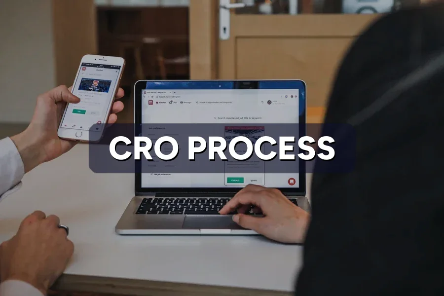 CRO Process: The 6 Steps From Data to a Winning Test