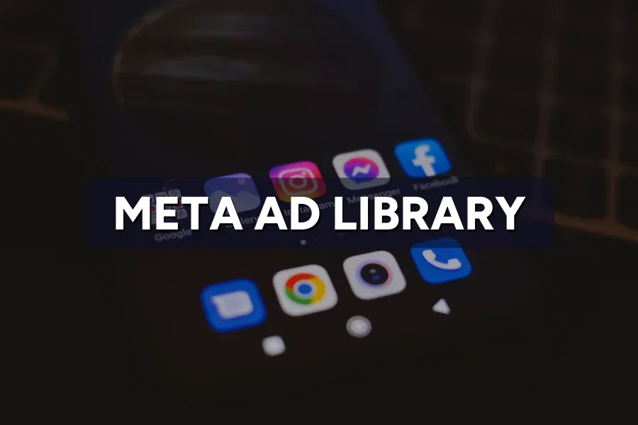 Meta Ad Library: See Competitor Ads for Free in 2026