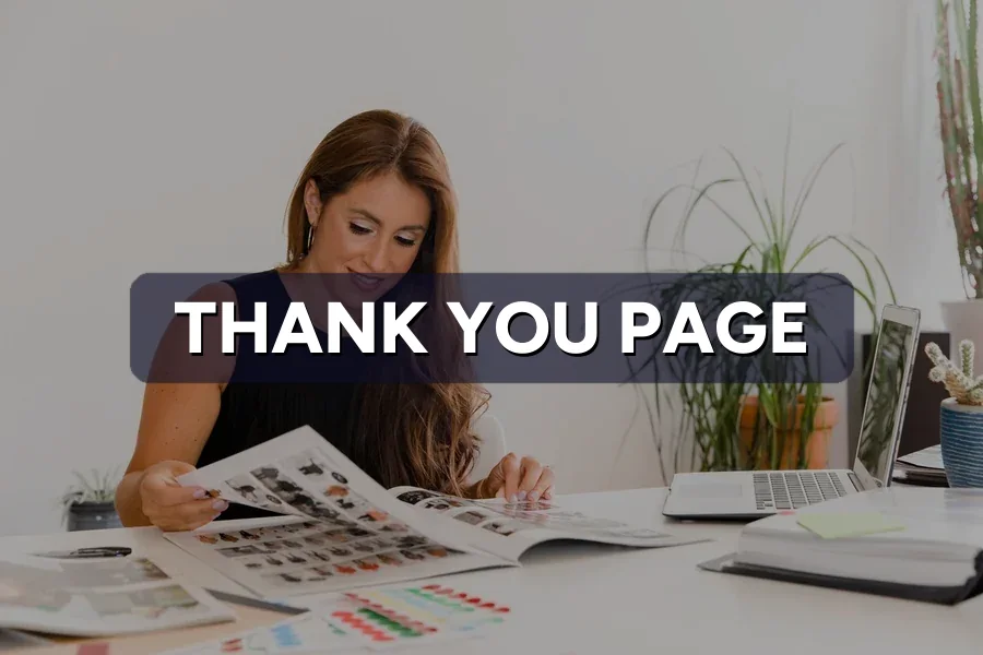 Thank You Page: The Free Conversion Win Most Sites Skip