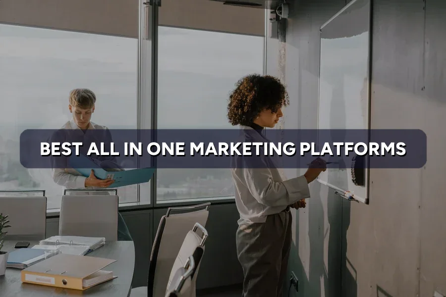The Best All-in-One Marketing Platforms for SMEs 2026