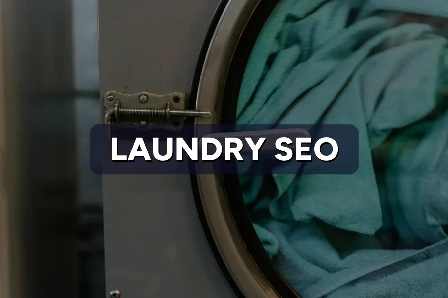 SEO for Laundromats in Malaysia: Complete 2026 Guide