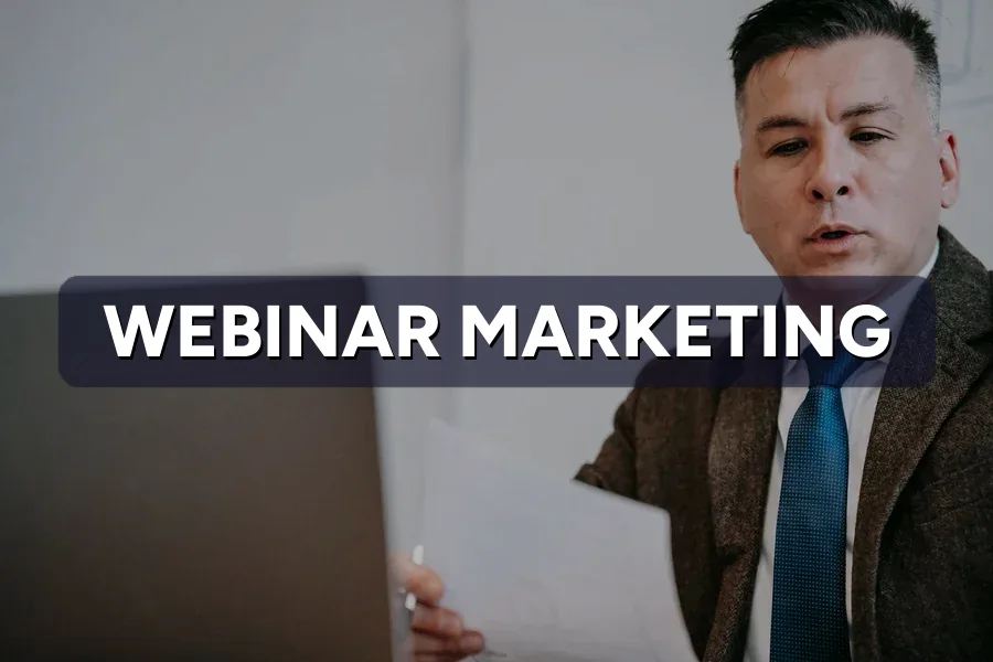 Webinar Marketing: Turn Online Talks Into Real Leads