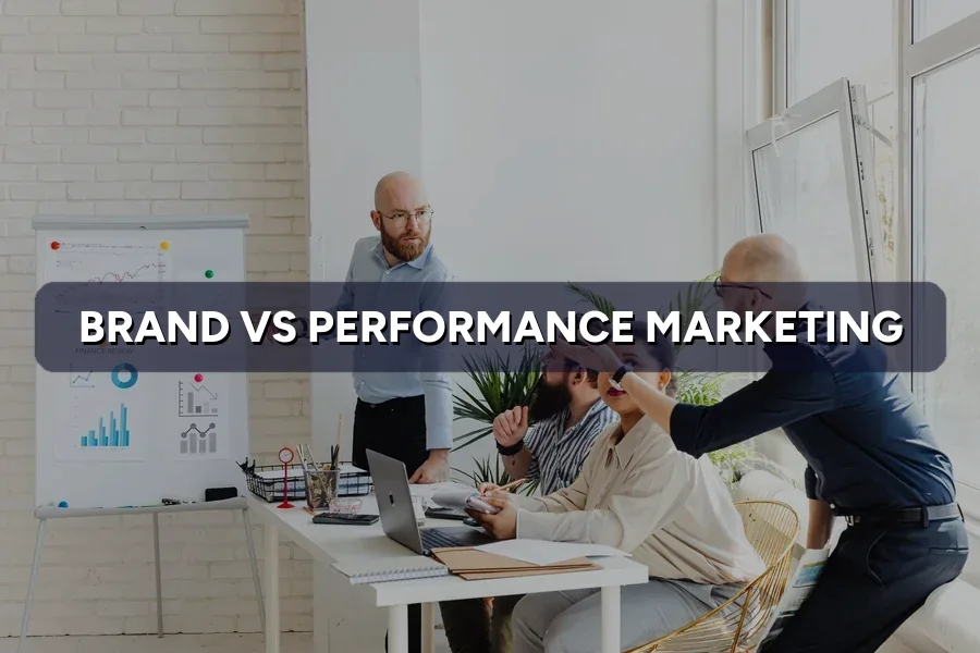 Brand vs Performance Marketing: Where Should Budget Go?