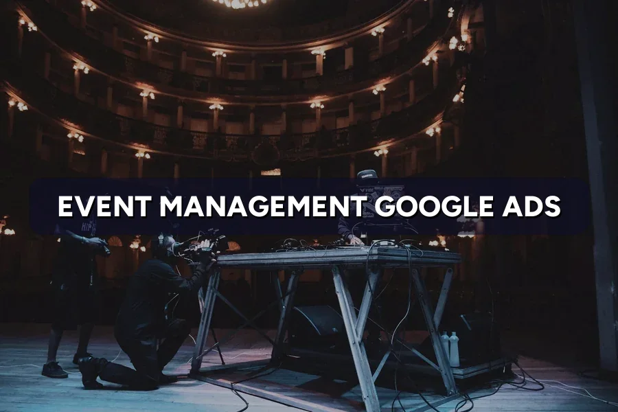 Best Google Ads for Event Companies in Malaysia: Guide 2026