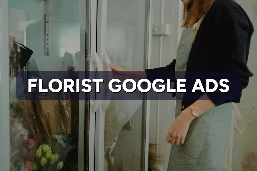 Best Google Ads for Florists in Malaysia: Guide 2026