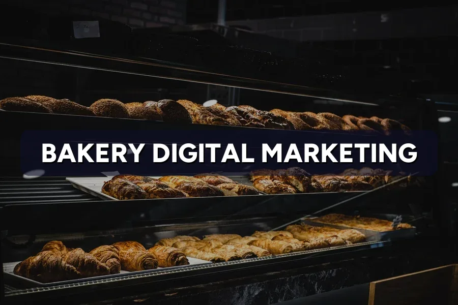 Best Digital Marketing for Bakeries in Malaysia: Guide 2026