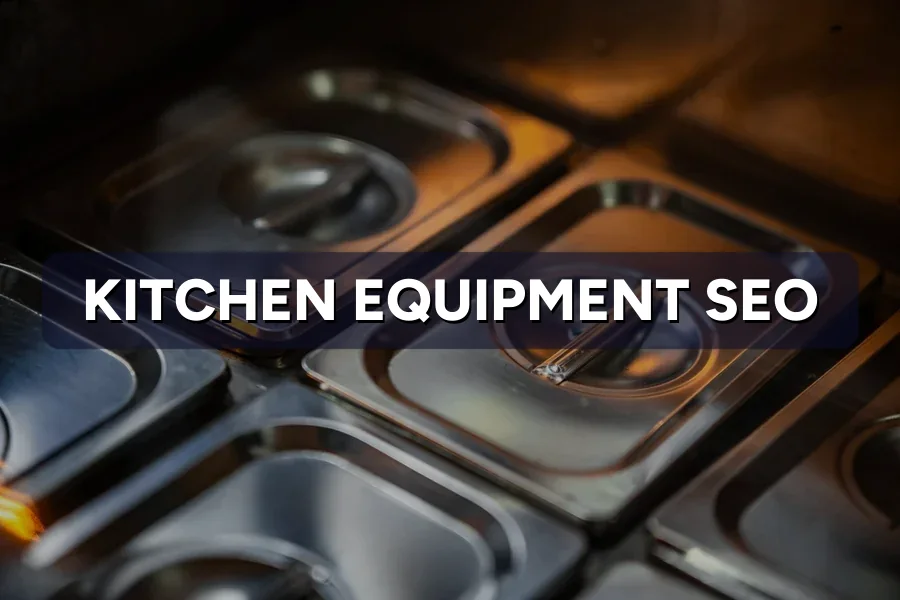 Best SEO for Kitchen Suppliers in Malaysia: Guide 2026