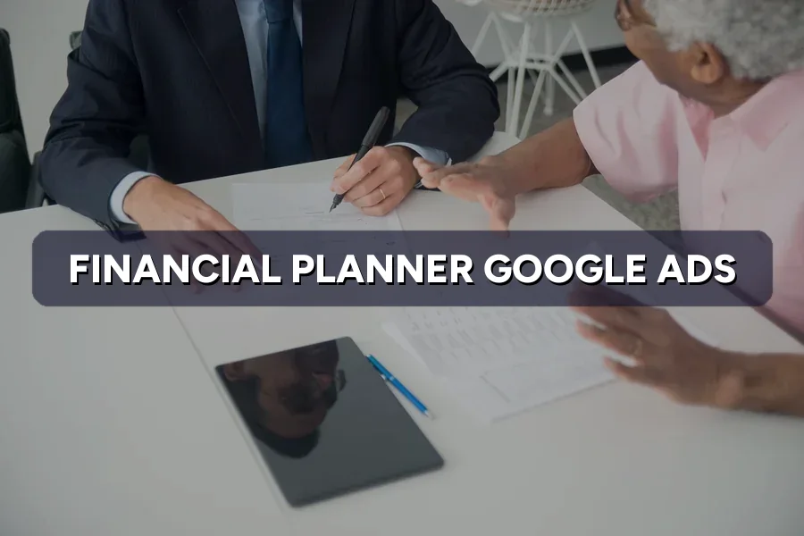 Best Google Ads for Financial Planners Malaysia Guide 2026