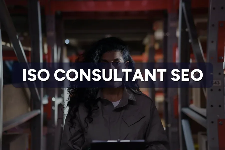 Best SEO for ISO Consultants in Malaysia: Guide 2026