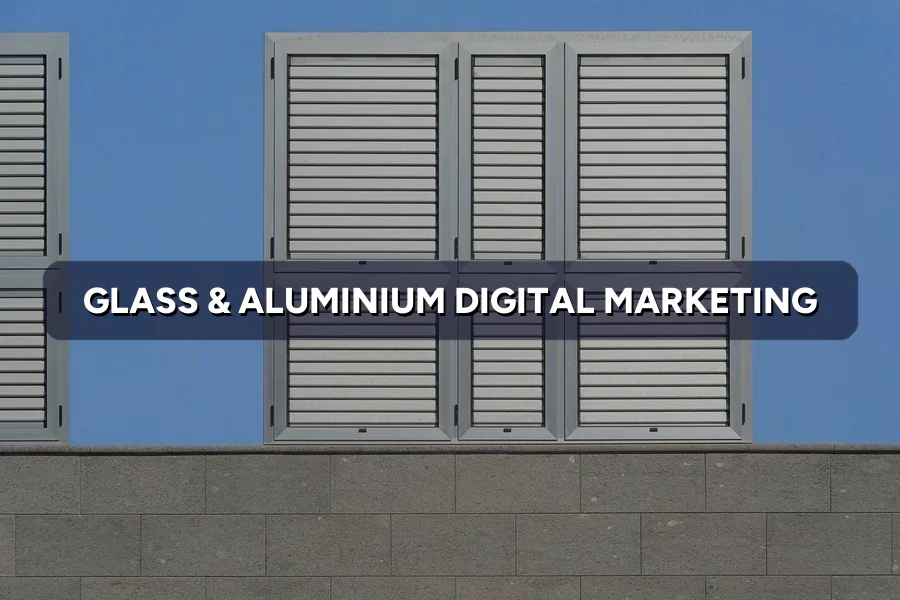 Digital Marketing for Glass Contractors in Malaysia 2026