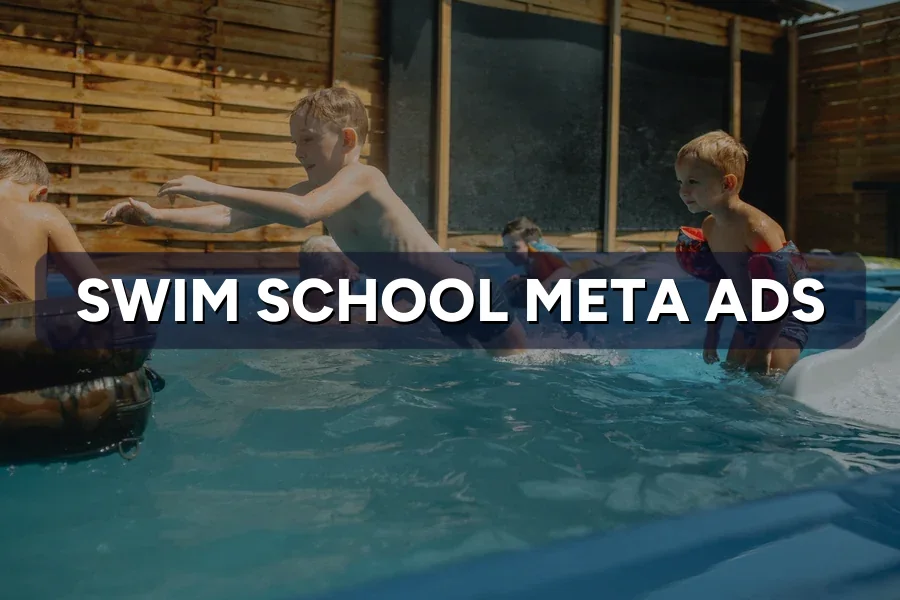 Best Meta Ads for Swim Schools in Malaysia: Guide 2026