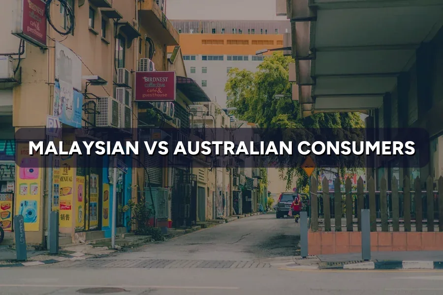 Malaysian vs Australian Consumers: Buying Habits Compared