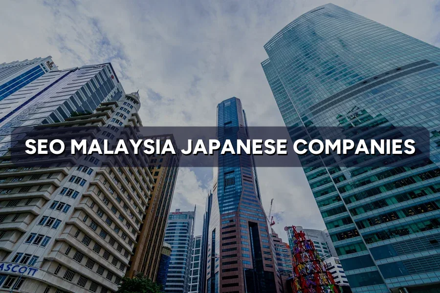 SEO in Malaysia for Japanese Companies: Google, Not Yahoo