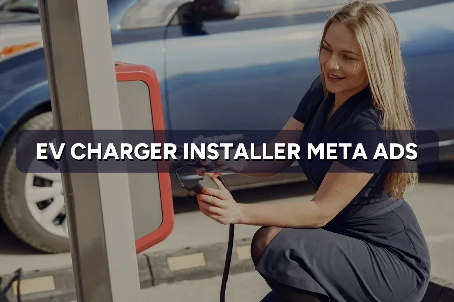 Best Meta Ads for EV Charger Installers Malaysia Guide 2026