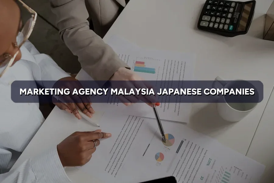Malaysian Marketing Agency for Japanese Firms: A 2026 Guide