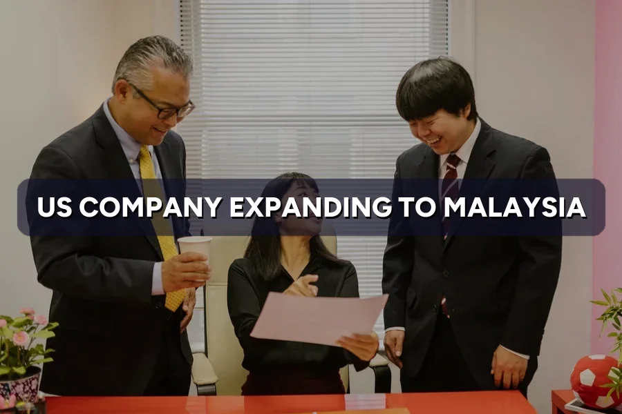 US Company Expanding to Malaysia: Digital Marketing Guide