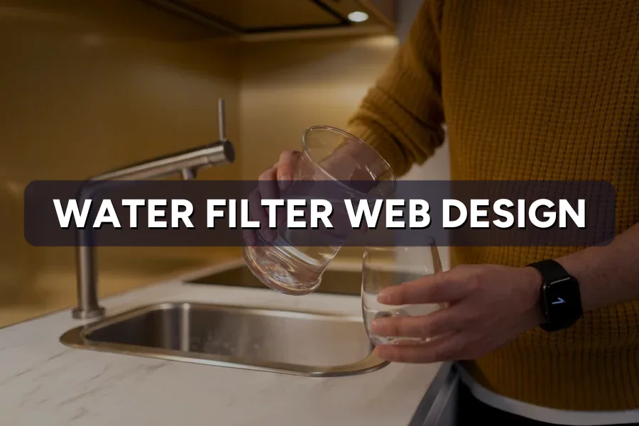 Best Web Design for Water Filter Companies Malaysia 2026