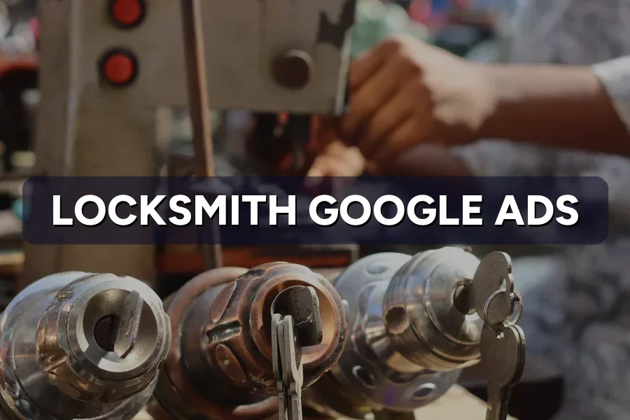 Best Google Ads for Locksmiths in Malaysia: Guide 2026