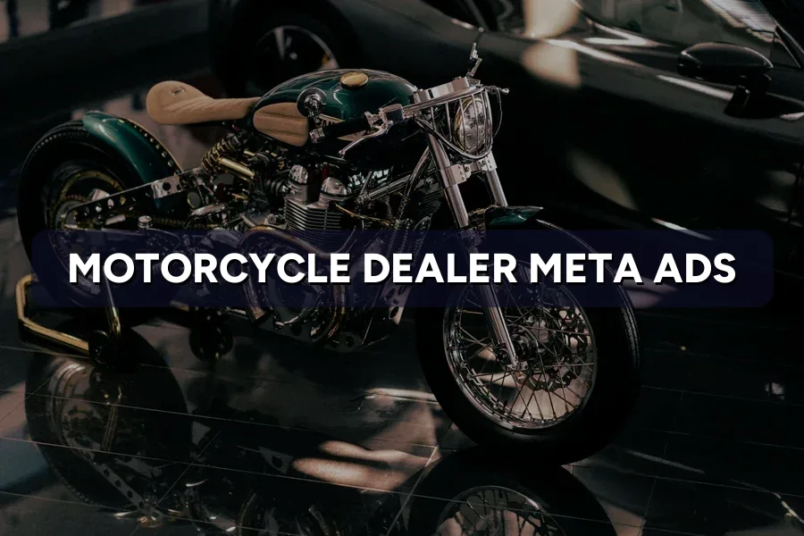 Best Meta Ads for Motorcycle Dealers in Malaysia: Guide 2026