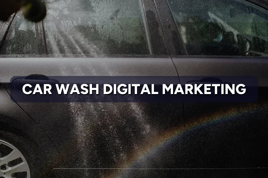 Best Digital Marketing for Car Wash Operators in Malaysia (2026)