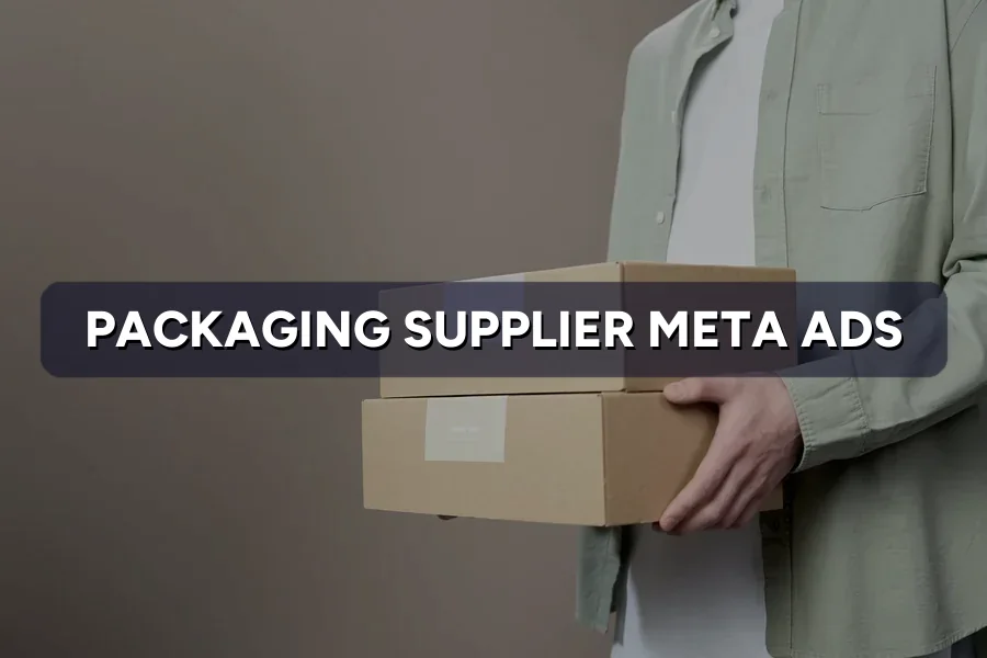 Best Meta Ads for Packaging Suppliers in Malaysia Guide 2026