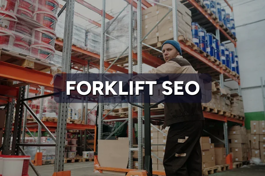 Best SEO for Forklift Suppliers in Malaysia: Guide 2026