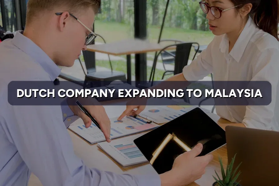 Dutch Company Expanding to Malaysia: Marketing Guide 2026