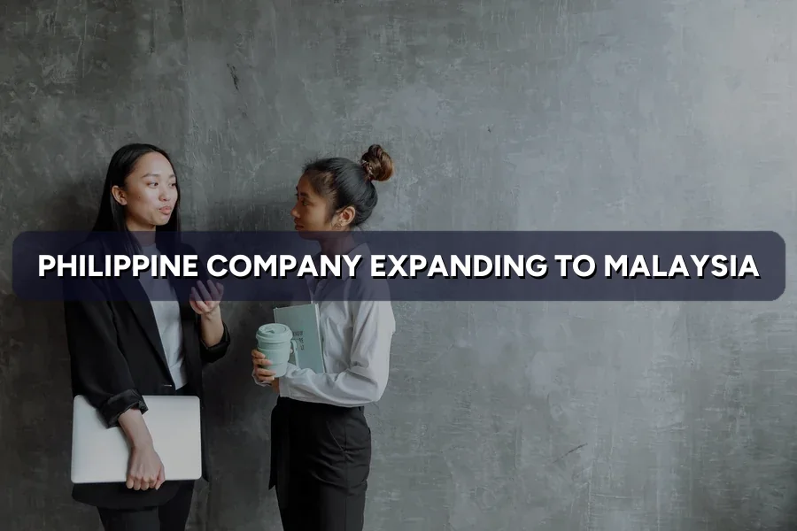 Philippine Company Expanding to Malaysia: Marketing Guide