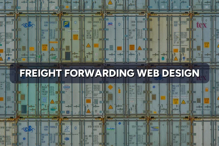 Best Web Design for Freight Forwarders Malaysia Guide 2026