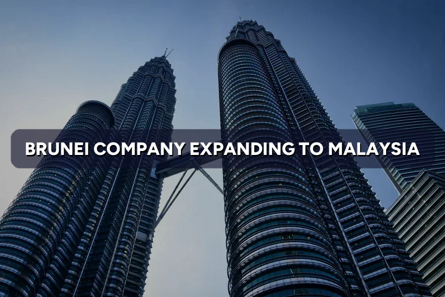 Brunei Company Expanding to Malaysia: Marketing Guide 2026