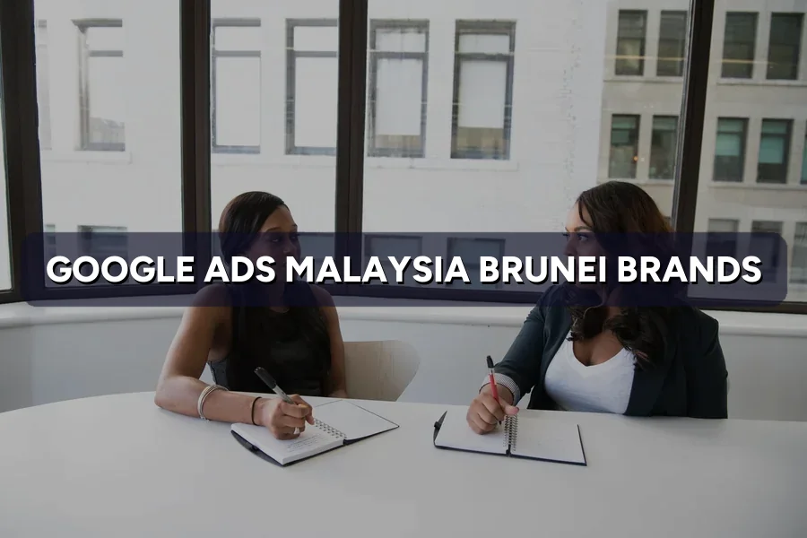 Google & Meta Ads Malaysia for Brunei Brands: Starter Guide