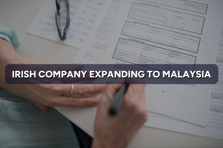 Irish Company Expanding to Malaysia: Marketing Guide 2026