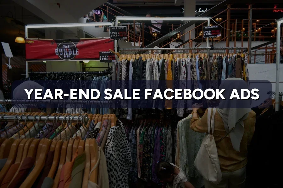 Year-End Sale Facebook Ads: Best Objective for December