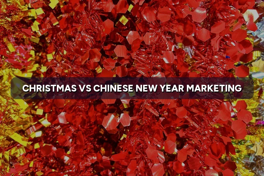 Christmas vs CNY 2027: Which Season Should SMEs Prioritise?