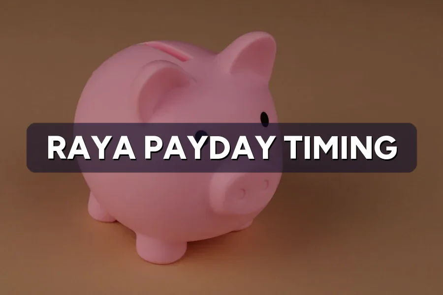 Raya Payday Timing: Sync Ads With the February Salary